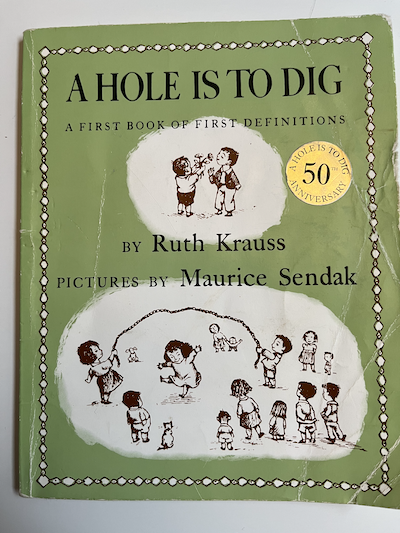 Cover of A hole is to dig by Ruth Krauss
